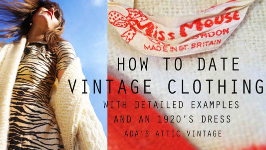 How To Date Vintage Clothing