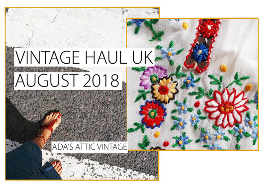 Vintage Haul UK August 2018