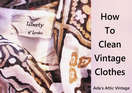 How To Look After Your Vintage Clothing